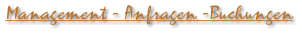 Management - Anfragen -Buchungen