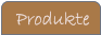 Produkte