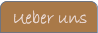 Ueber uns